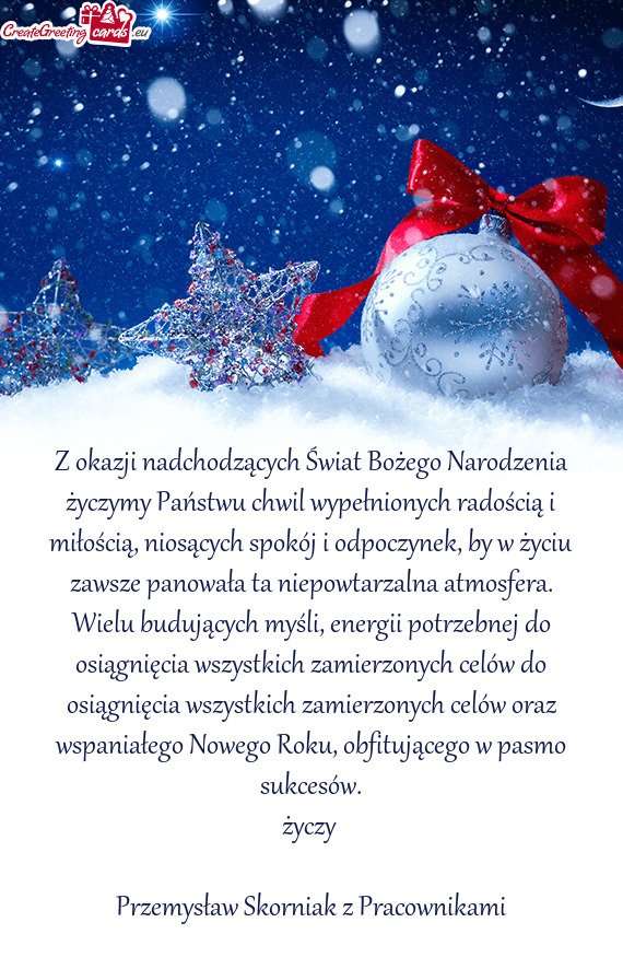 Z okazji nadchodzących Świat Bożego Narodzenia życzymy Państwu chwil wypełnionych radością i