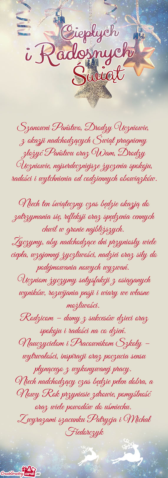 Z okazji nadchodzących Świąt pragniemy złożyć Państwu oraz Wam, Drodzy Uczniowie, najserdeczn