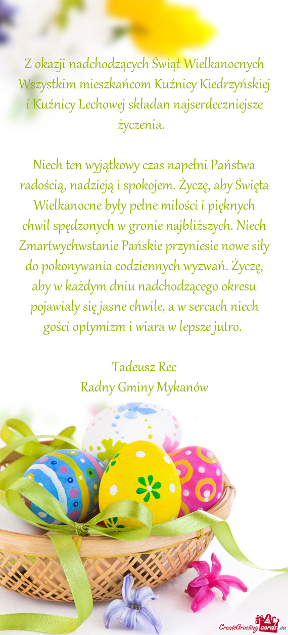 Z okazji nadchodzących Świąt Wielkanocnych Wszystkim mieszkańcom Kuźnicy Kiedrzyńskiej i Kuźn