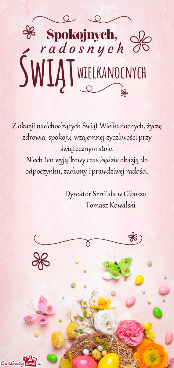 Z okazji nadchodzących Świąt Wielkanocnych, życzę