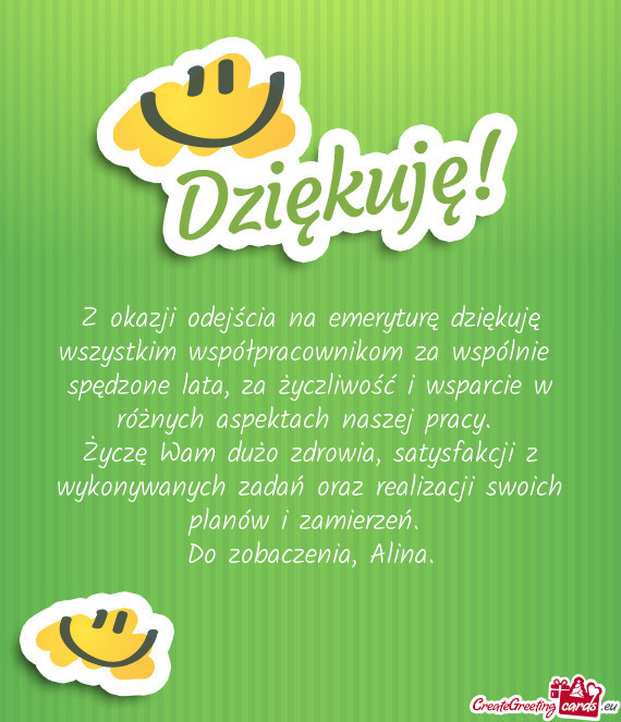 Z okazji odejścia na emeryturę dziękuję wszystkim współpracownikom za wspólnie