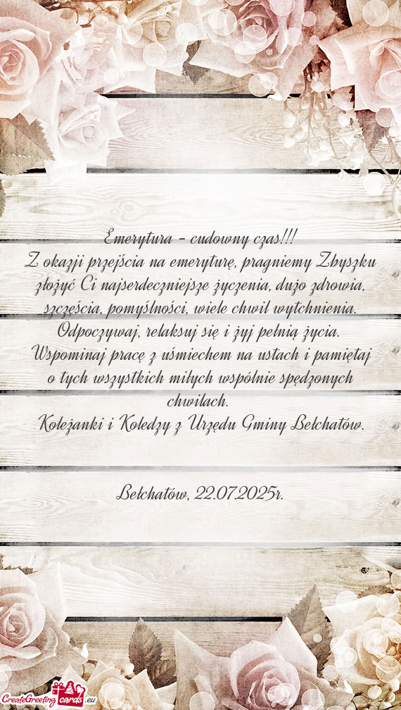 Z okazji przejścia na emeryturę, pragniemy Zbyszku złożyć Ci najserdeczniejsze życzenia, dużo