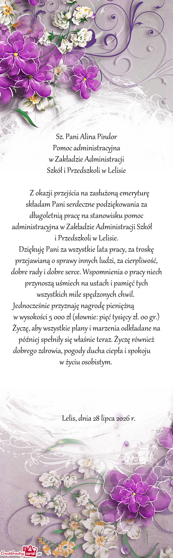 Z okazji przejścia na zasłużoną emeryturę składam Pani serdeczne podziękowania za długol