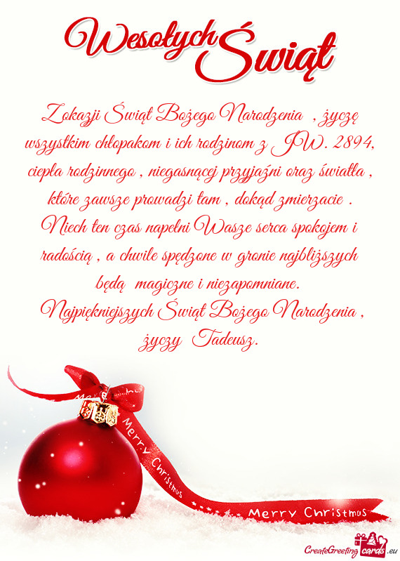 Z okazji Świąt Bożego Narodzenia , życzę wszystkim chłopakom i ich rodzinom z JW. 2894, ciep