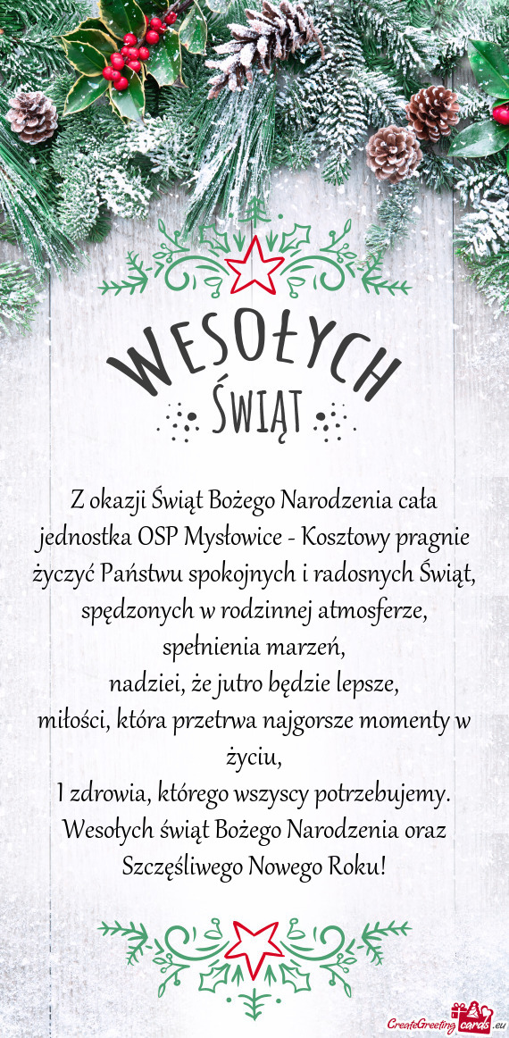 Z okazji Świąt Bożego Narodzenia cała jednostka OSP Mysłowice - Kosztowy pragnie życzyć Pańs
