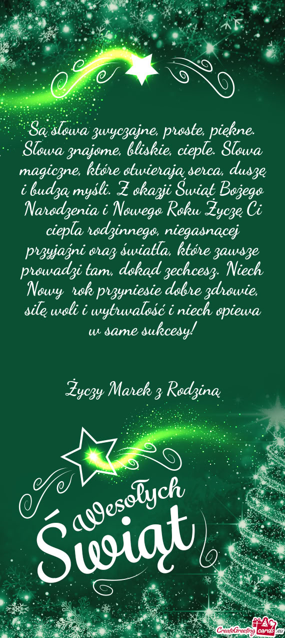 Z okazji Świąt Bożego Narodzenia i Nowego Roku Życzę Ci ciepła rodzinnego