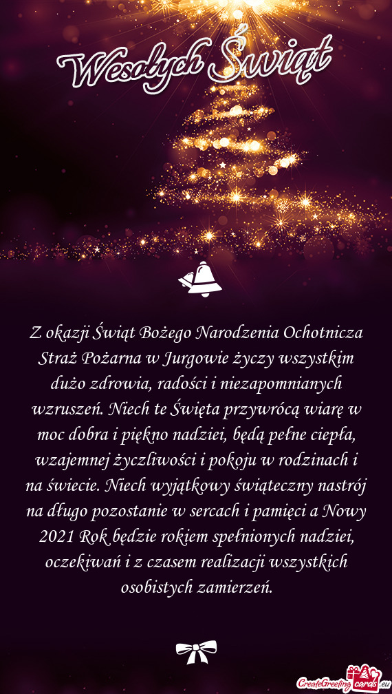 Z okazji Świąt Bożego Narodzenia Ochotnicza Straż Pożarna w Jurgowie życzy wszystkim dużo zdr