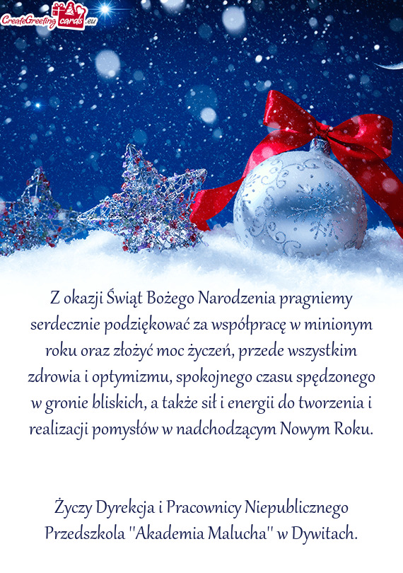 Z okazji Świąt Bożego Narodzenia pragniemy serdecznie podziękować za współpracę w minionym r