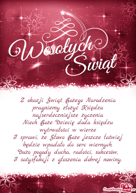 Z okazji Świąt Bożego Narodzenia pragniemy złożyć Księdzu najserdeczniejsze życzenia Niech