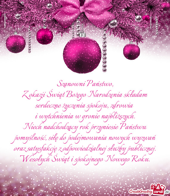 Z okazji Świąt Bożego Narodzenia składam serdeczne życzenia spokoju, zdrowia