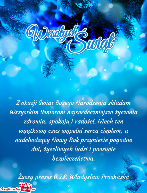 Z okazji Świąt Bożego Narodzenia składam Wszystkim Seniorom najserdeczniejsze życzenia zdrowia