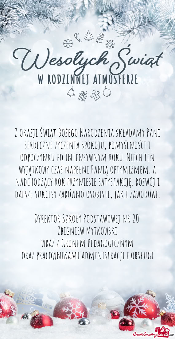 Z okazji Świąt Bożego Narodzenia składamy Pani serdeczne życzenia spokoju, pomyślności i odpo