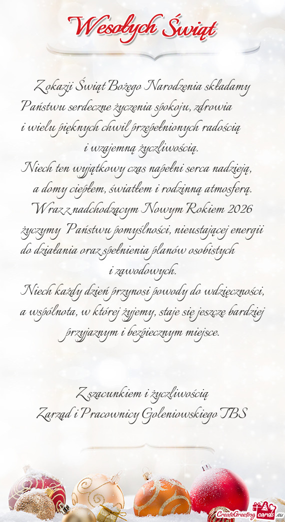 Z okazji Świąt Bożego Narodzenia składamy Państwu serdeczne życzenia spokoju, zdrowia