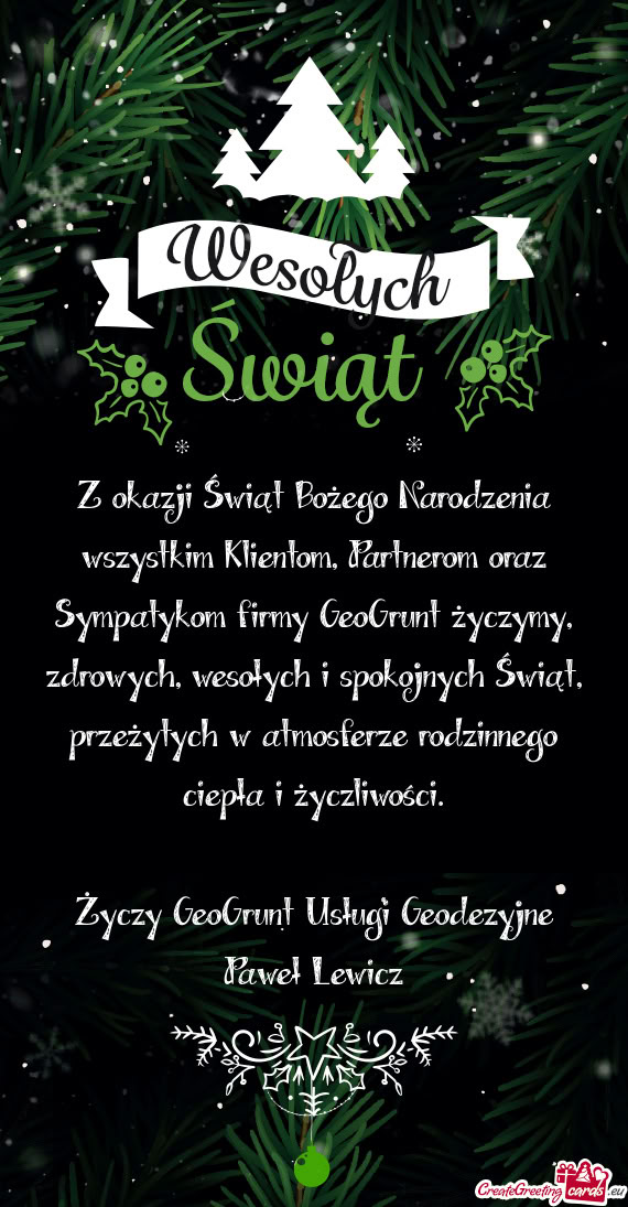 Z okazji Świąt Bożego Narodzenia wszystkim Klientom, Partnerom oraz Sympatykom firmy GeoGrunt ży