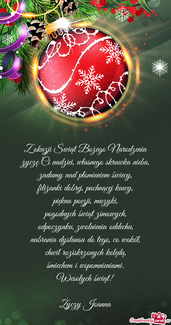 Z okazji Świąt Bożego Narodzenia  życzę Ci nadziei, własnego skrawka