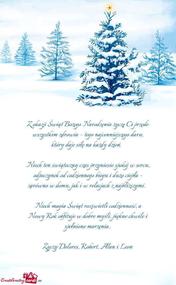 Z okazji Świąt Bożego Narodzenia życzę Ci przede wszystkim zdrowia – tego najcenniejszego dar