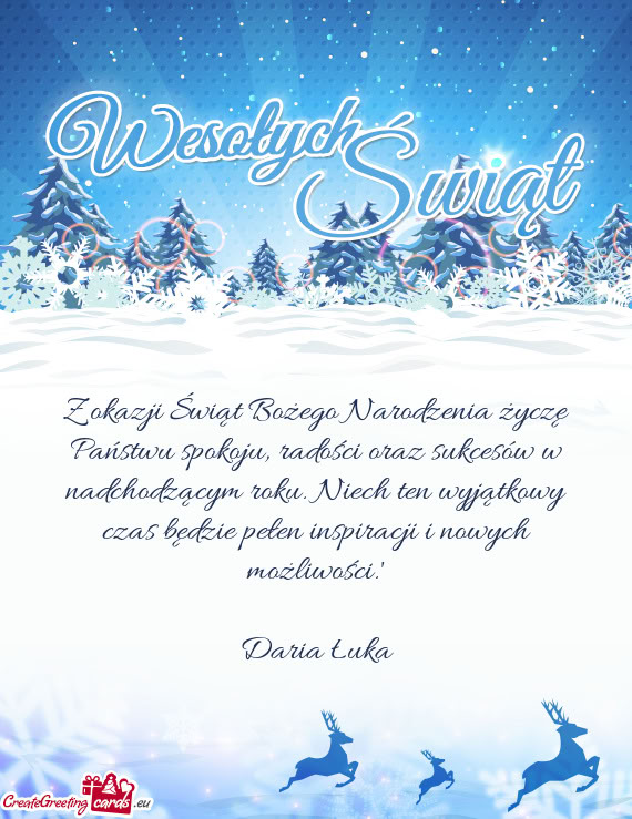 Z okazji Świąt Bożego Narodzenia życzę Państwu spokoju, radości oraz sukcesów w nadchodzący