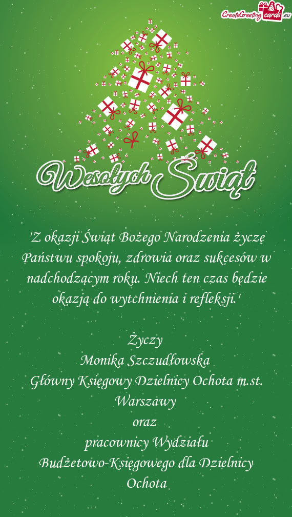 "Z okazji Świąt Bożego Narodzenia życzę Państwu spokoju