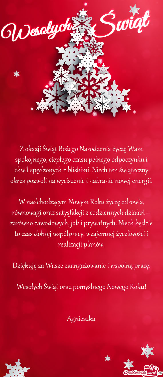 Z okazji Świąt Bożego Narodzenia życzę Wam spokojnego, ciepłego czasu pełnego odpoczynku i ch