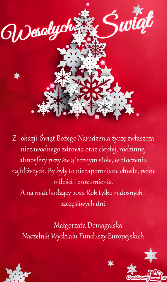 Z okazji Świąt Bożego Narodzenia życzę zwłaszcza niezawodnego zdrowia oraz ciepłej, rodzin