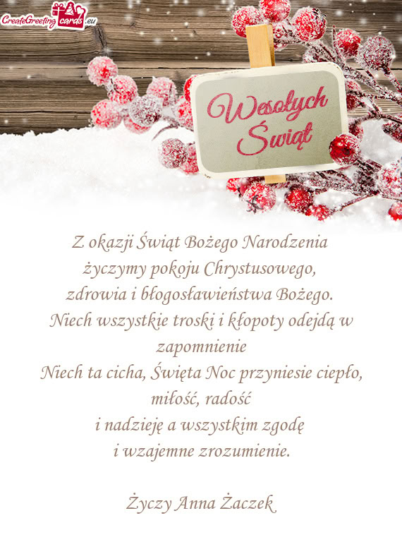 Z okazji Świąt Bożego Narodzenia   życzymy pokoju Chrystusowego,   zdrowia