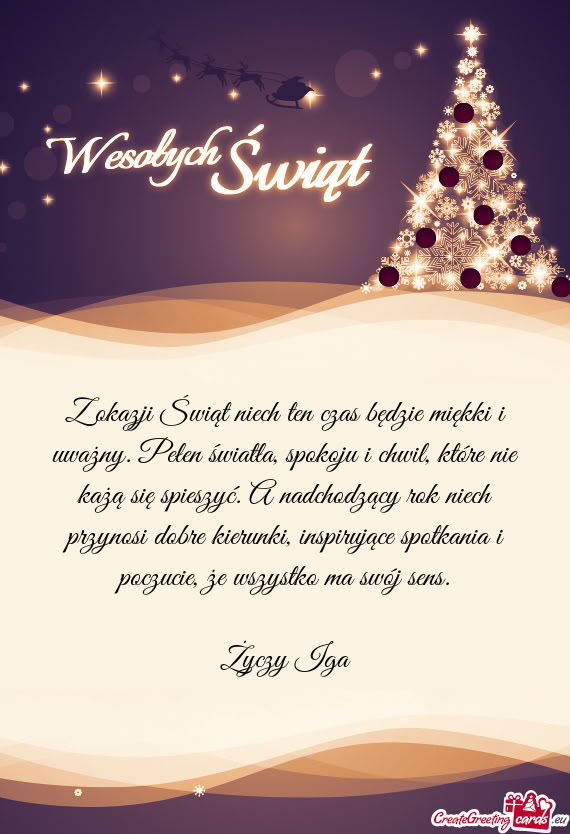 Z okazji Świąt niech ten czas będzie miękki i uważny. Pełen światła, spokoju i chwil, które