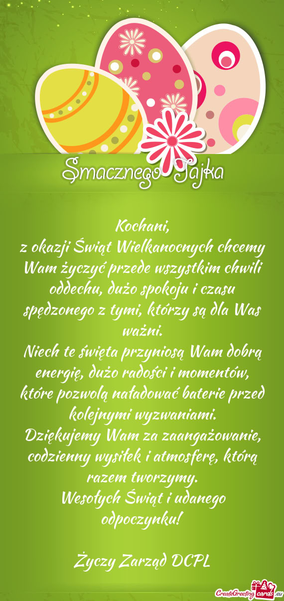 Z okazji Świąt Wielkanocnych chcemy Wam życzyć przede wszystkim chwili oddechu, dużo spokoju i