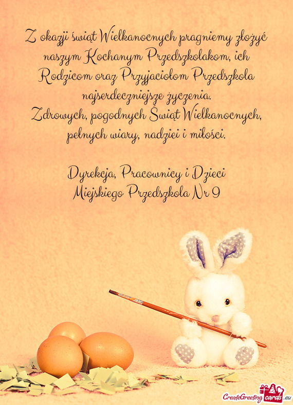 Z okazji świąt Wielkanocnych pragniemy złożyć naszym Kochanym Przedszkolakom, ich Rodzicom oraz