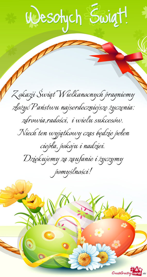Z okazji Świąt Wielkanocnych pragniemy złożyć Państwu najserdeczniejsze życzenia: zdrowia,rad