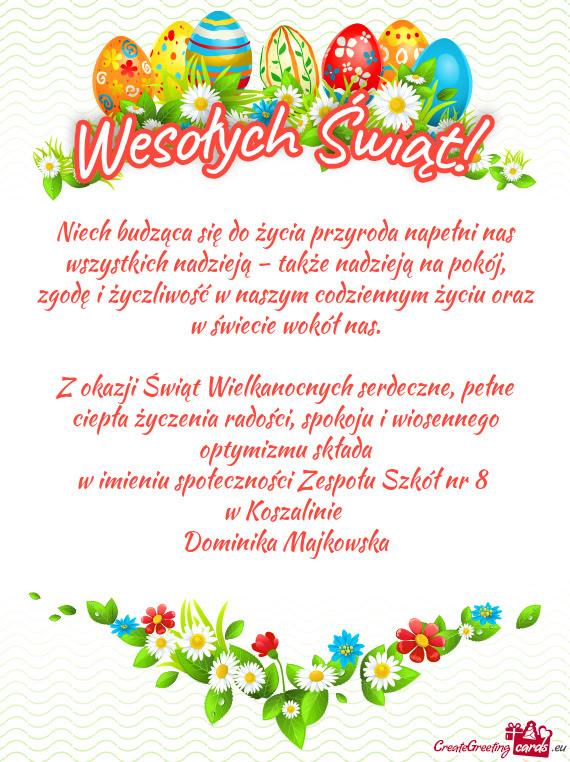 Z okazji Świąt Wielkanocnych serdeczne, pełne ciepła życzenia radości, spokoju i wiosennego op