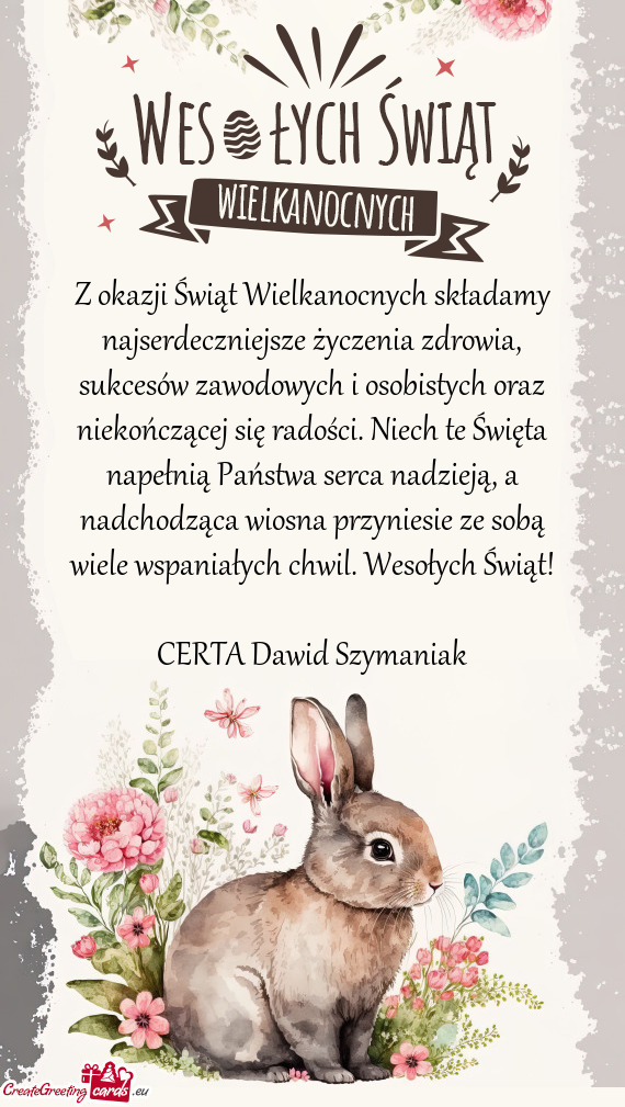 Z okazji Świąt Wielkanocnych składamy najserdeczniejsze życzenia zdrowia, sukcesów zawodowych i