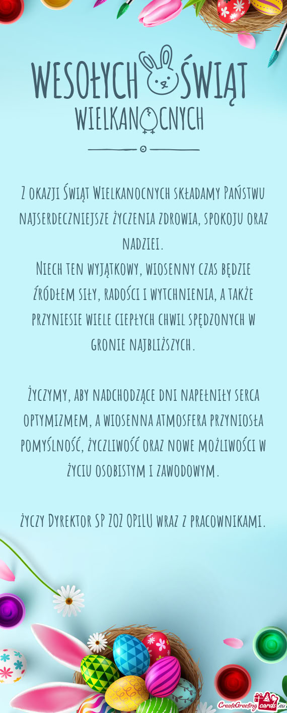 Z okazji Świąt Wielkanocnych składamy Państwu najserdeczniejsze życzenia zdrowia, spokoju oraz