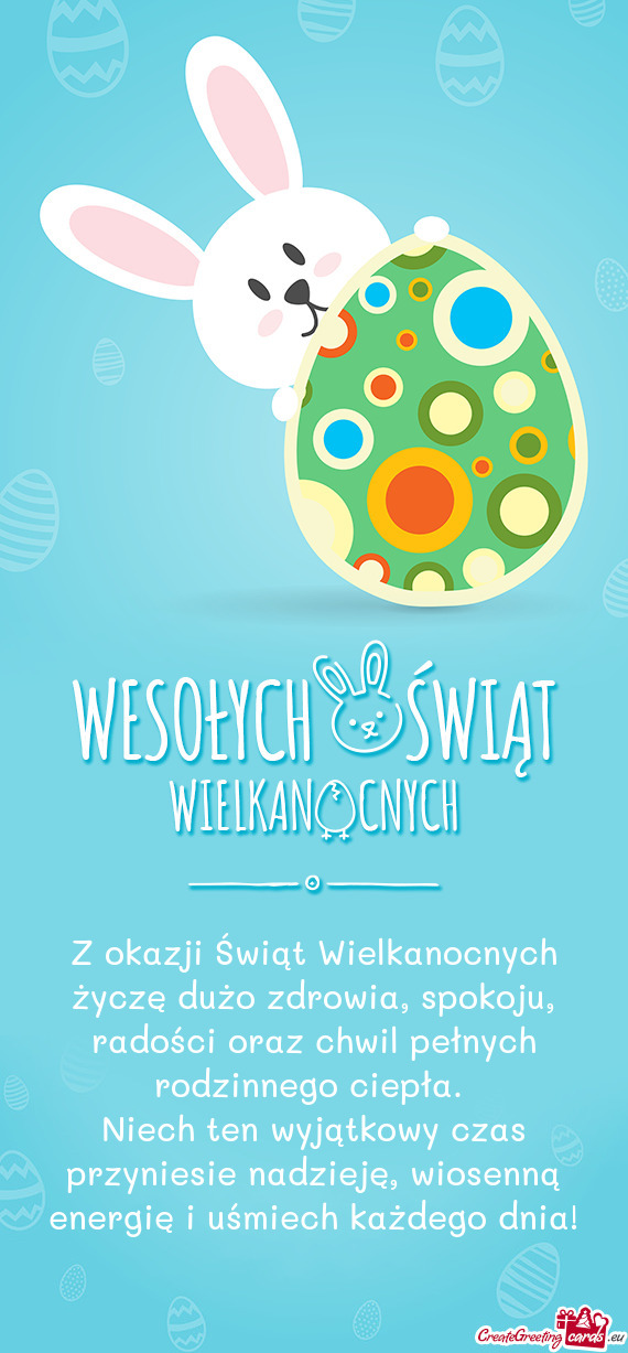 Z okazji Świąt Wielkanocnych życzę dużo zdrowia