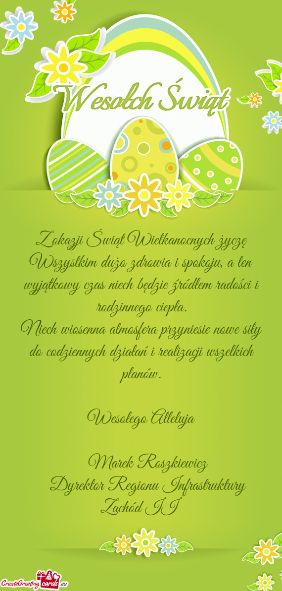 Z okazji Świąt Wielkanocnych życzę Wszystkim dużo zdrowia i spokoju, a ten wyjątkowy czas niec