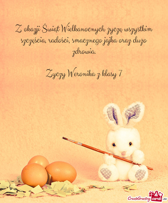 Z okazji Świąt Wielkanocnych życzę wszystkim szczęścia, radości, smacznego jajka oraz dużo z