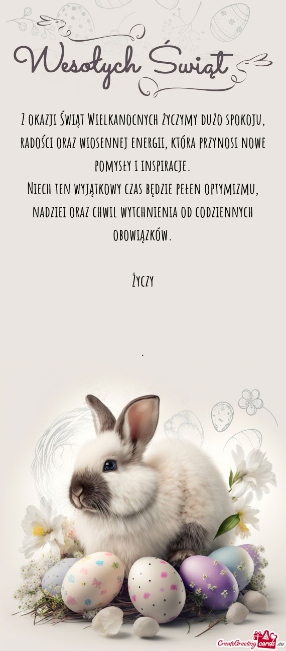 Z okazji Świąt Wielkanocnych życzymy dużo spokoju