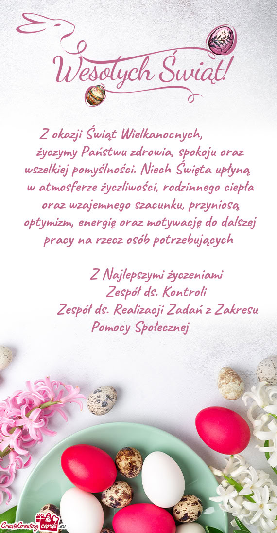 Z okazji Świąt Wielkanocnych,   życzymy Państwu zdrowia, spokoju oraz wszelkiej pomyśln