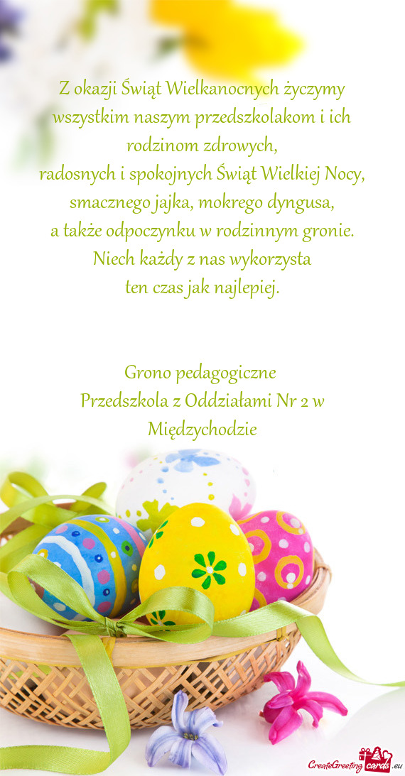 Z okazji Świąt Wielkanocnych życzymy wszystkim naszym przedszkolakom i ich rodzinom zdrowych