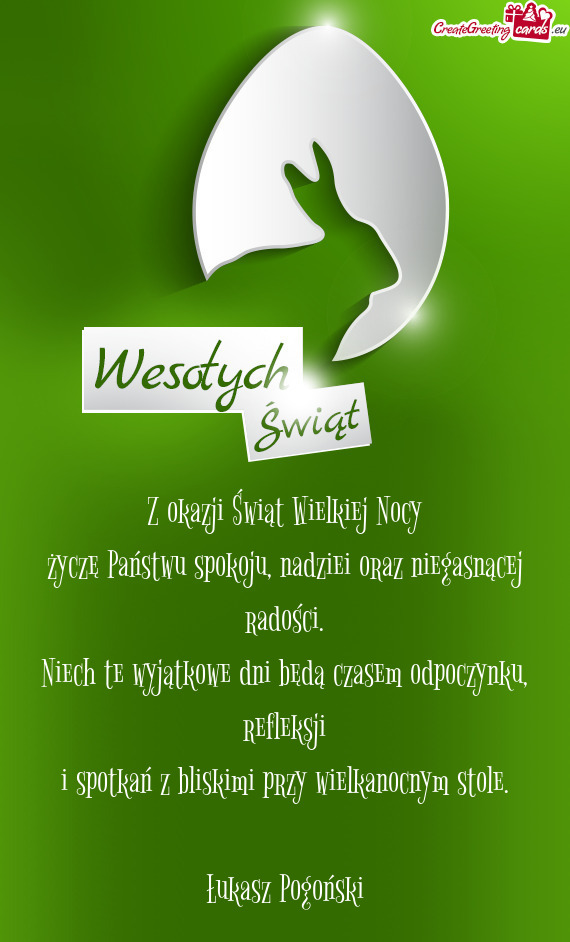 Z okazji Świąt Wielkiej Nocy życzę Państwu spokoju