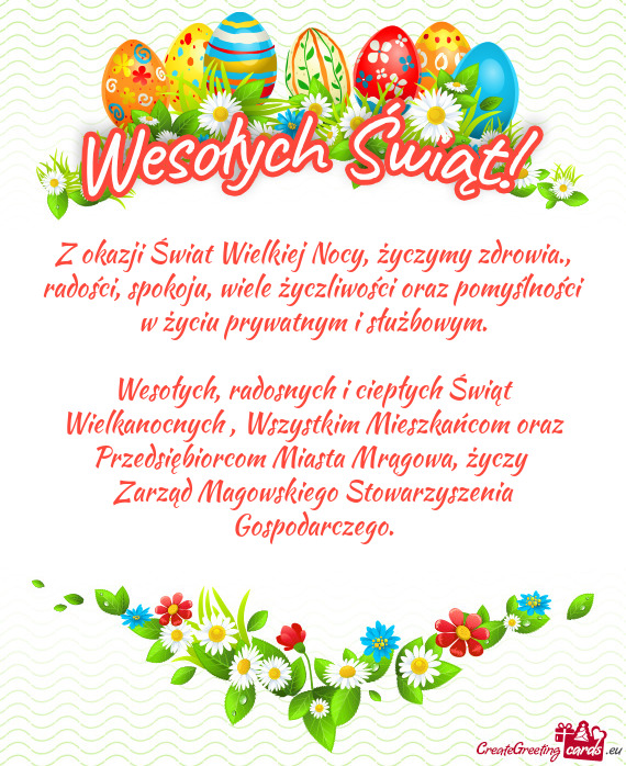 Z okazji Świat Wielkiej Nocy, życzymy zdrowia., radości, spokoju, wiele życzliwości oraz pomyś