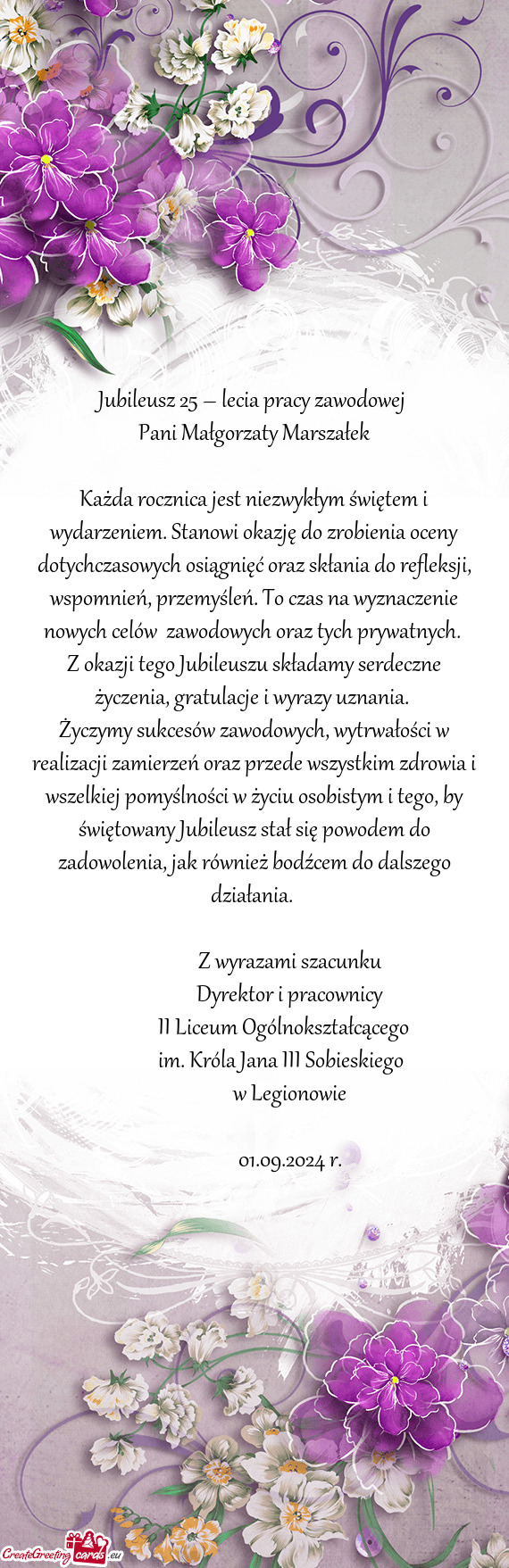 Z okazji tego Jubileuszu składamy serdeczne życzenia, gratulacje i wyrazy uznania