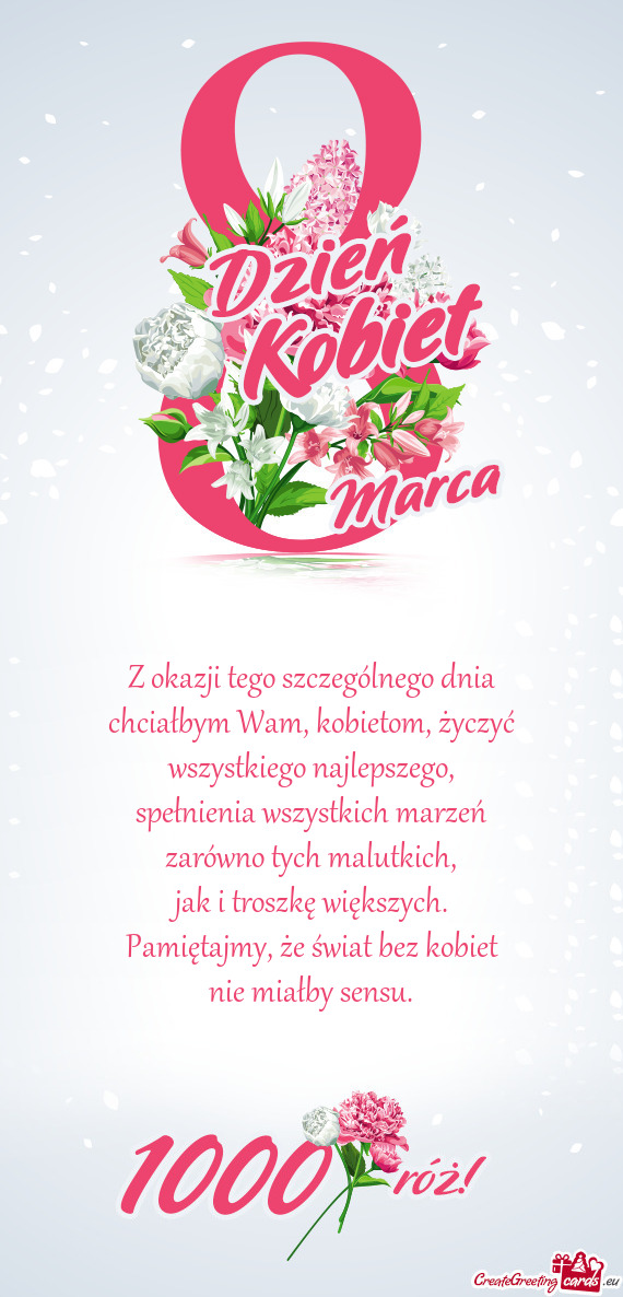 Z okazji tego szczególnego dnia chciałbym Wam