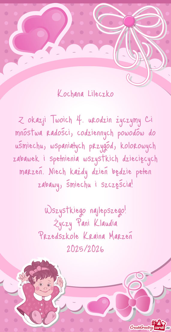 Z okazji Twoich 4. urodzin życzymy Ci mnóstwa radości, codziennych powodów do uśmiechu, wspania