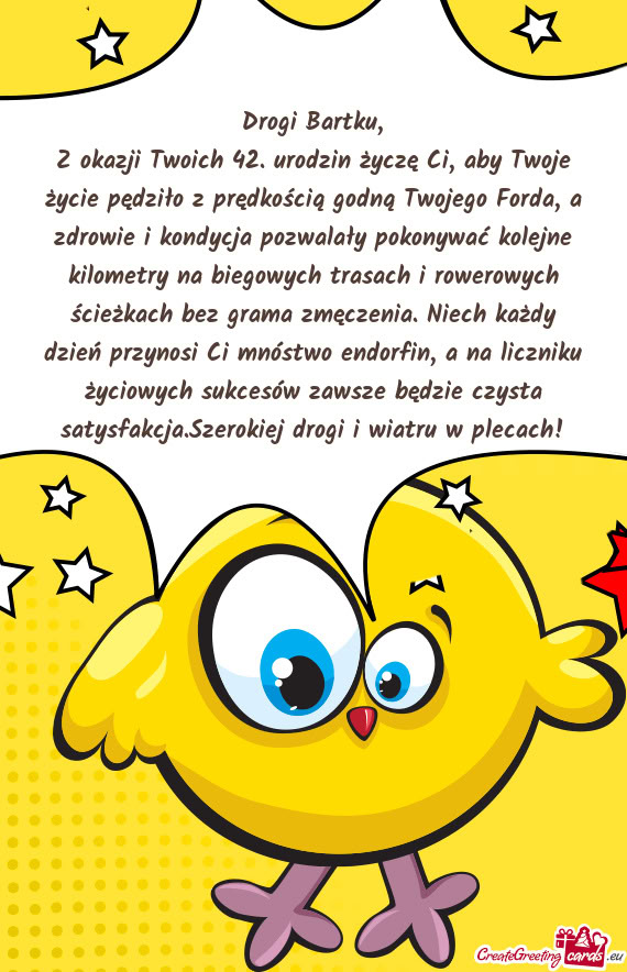 Z okazji Twoich 42. urodzin życzę Ci, aby Twoje życie pędziło z prędkością godną Twojego Fo