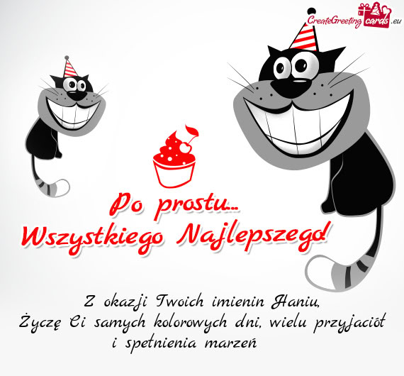 Z okazji Twoich imienin Haniu