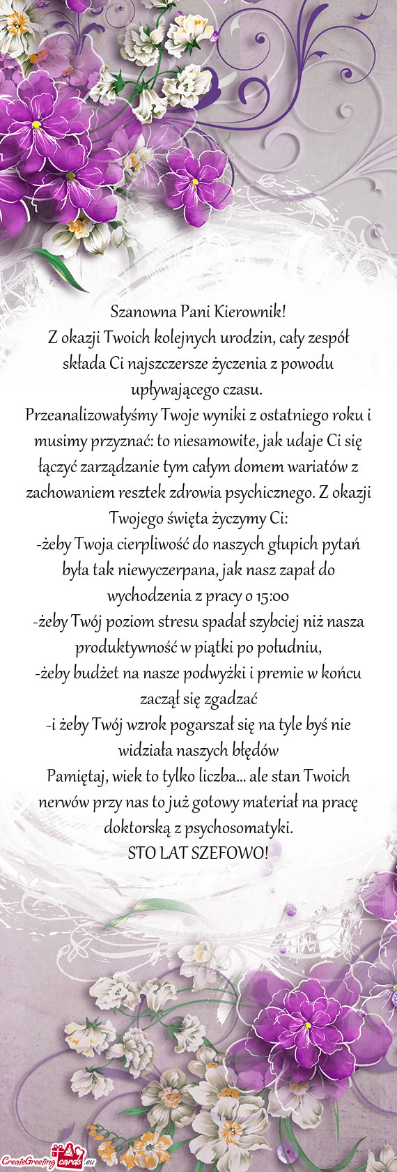 Z okazji Twoich kolejnych urodzin, cały zespół składa Ci najszczersze życzenia z powodu upływa