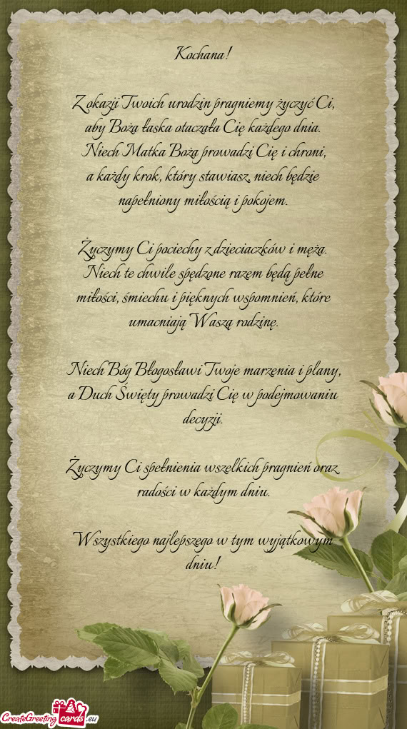 Z okazji Twoich urodzin pragniemy życzyć Ci, aby Boża łaska otaczała Cię każdego dnia