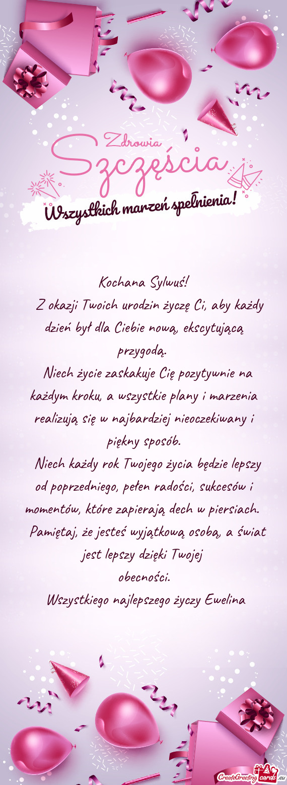 Z okazji Twoich urodzin życzę Ci, aby każdy dzień był dla Ciebie nową, ekscytującą przygo