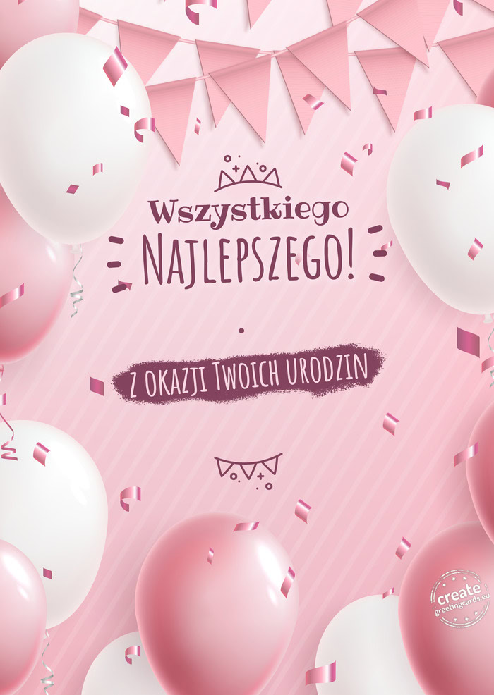 . z okazji Twoich urodzin
