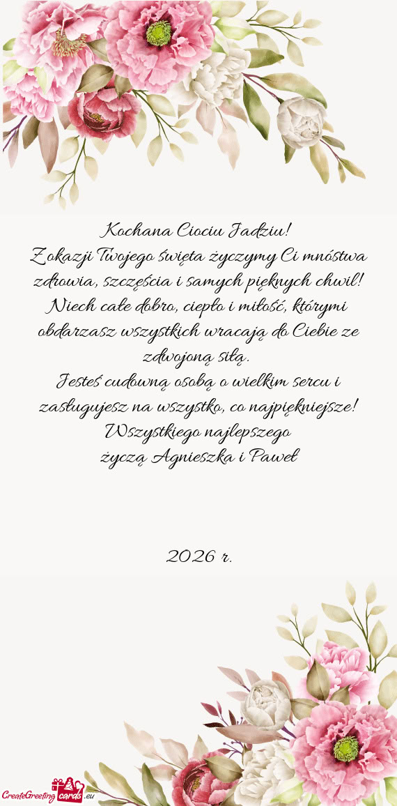 Z okazji Twojego święta życzymy Ci mnóstwa zdrowia, szczęścia i samych pięknych chwil! Niech